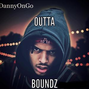 OUTTA BOUNDZ (Explicit)
