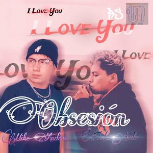 Obsesión (feat. Mike Anders) (Explicit)
