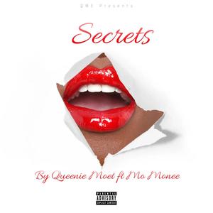 Secrets (feat. Moe Monee) [Explicit]