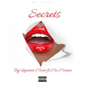 Secrets (feat. Moe Monee) (Explicit)