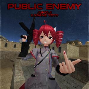 Public Enemy (feat. Kasane Teto) (Explicit)