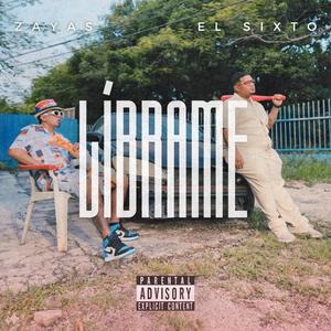 Líbrame (Explicit)