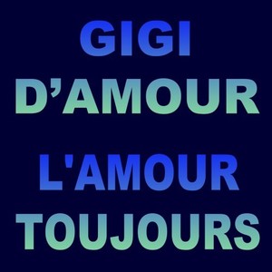 L'amour Toujours