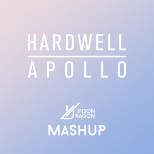 Apollo-Hardwell(VinsonDragon mashup)