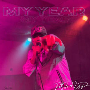 My Year (Explicit)