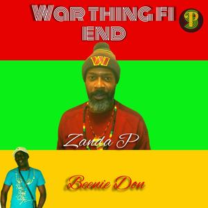 War thing fi end (feat. Beenie Don)