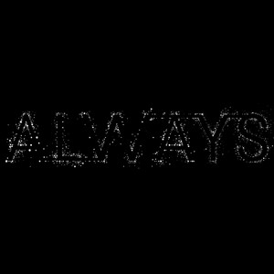 Always