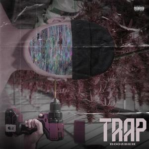 Trap (Explicit)