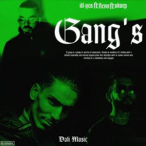 GANG BANG (feat. Flenn, Skorap & ILL-YES) (Explicit)