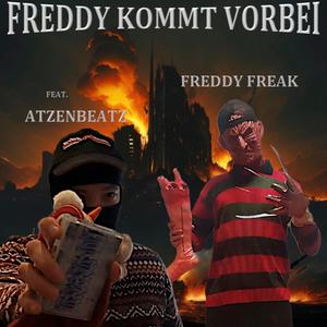 Freddy kommt vorbei (feat. Atzenbeatz) (Explicit)