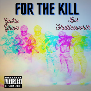 For the Kill (Explicit)