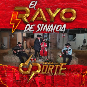 El Rayo De Sinaloa (En Vivo)