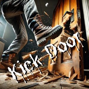 Kick Door (Extended Version|Explicit)