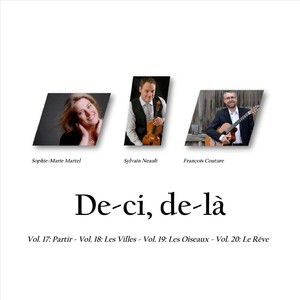 De-Ci, De-Là, Vol. 17: Partir - Vol. 18: Les Villes - Vol. 19: Les Oiseaux - Vol. 20: Le Rêve