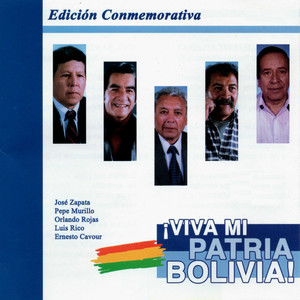 ¡Viva Mi Patria Bolivia!