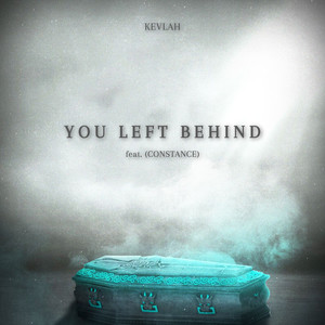 You Left Behind