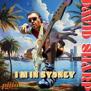 I'm In Sydney (Explicit)