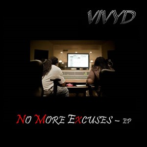 No More Excuses - EP