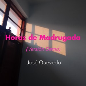 Horas de Madrugada (Demo)