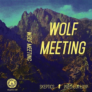 Wolf Meeting (Explicit)