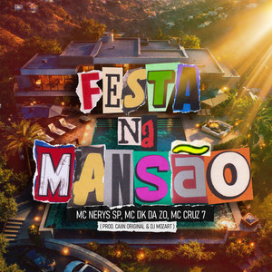 Festa na Mansão (Explicit)
