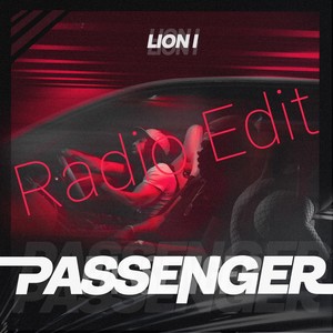 Passenger (Radio Edit)