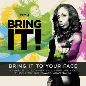 Bring It to Your Face (From 