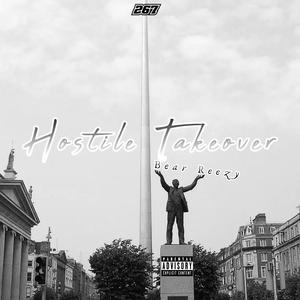 Hostile Take Over (Explicit)