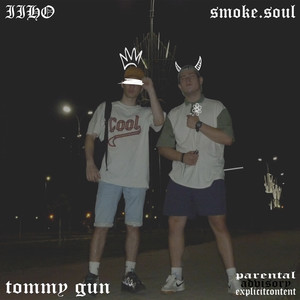 Tommy Gun (Explicit)