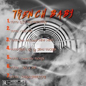 Trench Baby (Explicit)