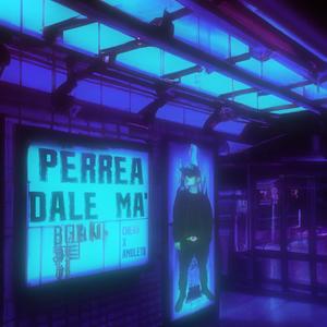 Perrea Dale Ma' (feat. chexo oficial)