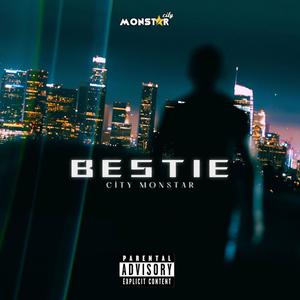 bestie (Explicit)