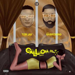 Call On Me (feat. Harrysong)