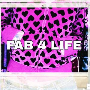 FAB 4 LIFE (feat. txtsu) (Explicit)
