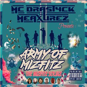 We're A Couple Of Mizfitz (feat. Stylo Mad Gordo & Joey Hacks) (Explicit)