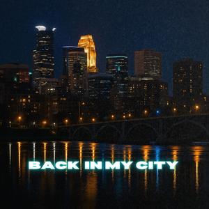Back in my city (R2L) [Explicit]
