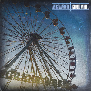 Grand Wheel (Explicit)