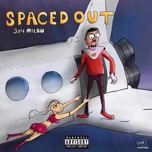 Spaced Out (Explicit)