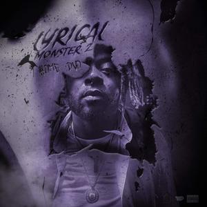 Lyrical Monster 2 (Explicit)