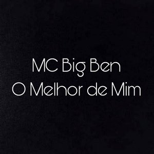 O Melhor de Mim (Explicit)