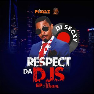 Respect Da Djs