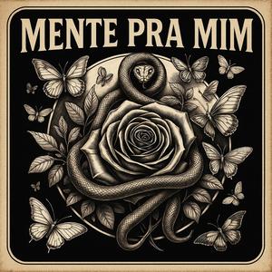 Mente pra mim (Explicit)