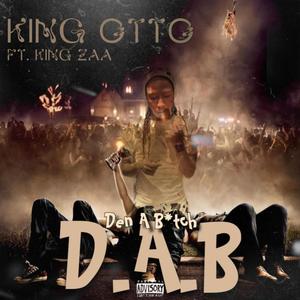 D.A.B (feat. King Zaa) (Explicit)