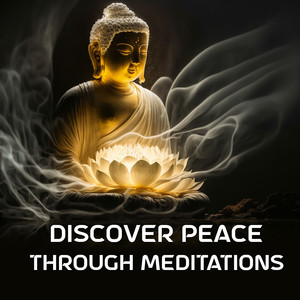 Discover Peace Through Meditations