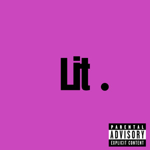 Lit (Explicit)