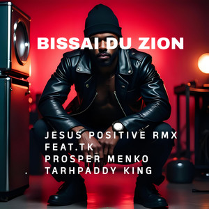 JESUS POSITIVE (Remix)