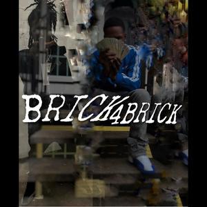 BRICK 4 BRICK (feat. GraveDigga Quez) [Explicit]