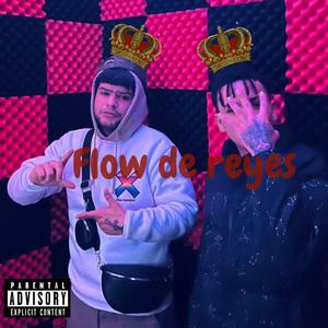 Flow De Reyes (feat. BIG ANTHONY & EL ASERE) [Explicit]