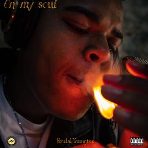 On My Soul (Explicit)