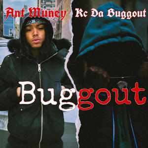 Buggout (feat. Kc Da Buggout) [Explicit]